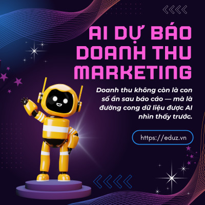AI Dự Báo Doanh Thu Marketing